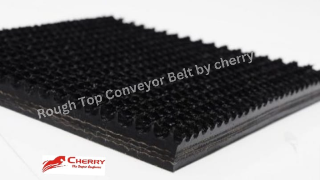 Rough Top Conveyor Belt by cherry belts